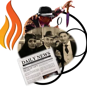 Murder Mystery with Slixer Logo Flame to light up the evenings mystery. Molls and dolls dressed well smiling before the detective inspects a knife he is holding. A newspaper reveals some clues of whodunit?!